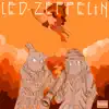 Haden Sightz & Thadeus Buckets - Led Zeppelin - Single